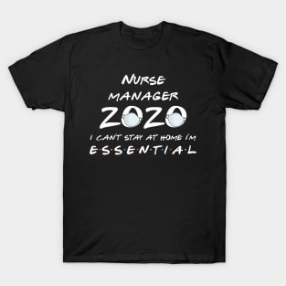 Nurse Manager 2020 Quarantine Gift T-Shirt